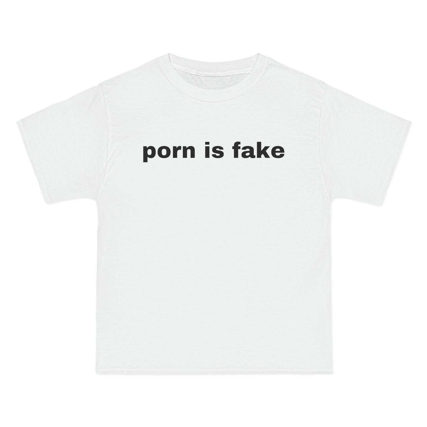 porn is fake Tee