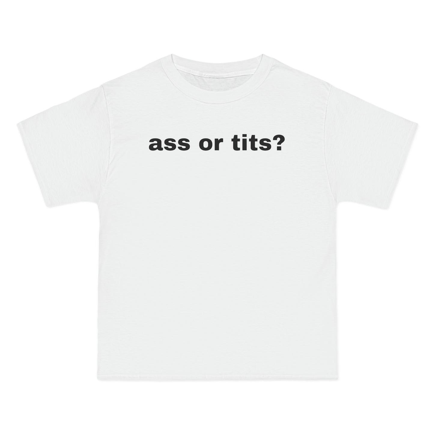 ass or tits? Tee